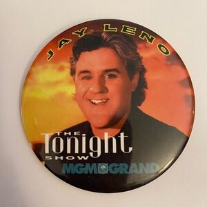 Jay Leno Tonight Show MGM Grand Button